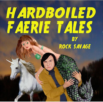 Hard Boiled Faerie Tales cover